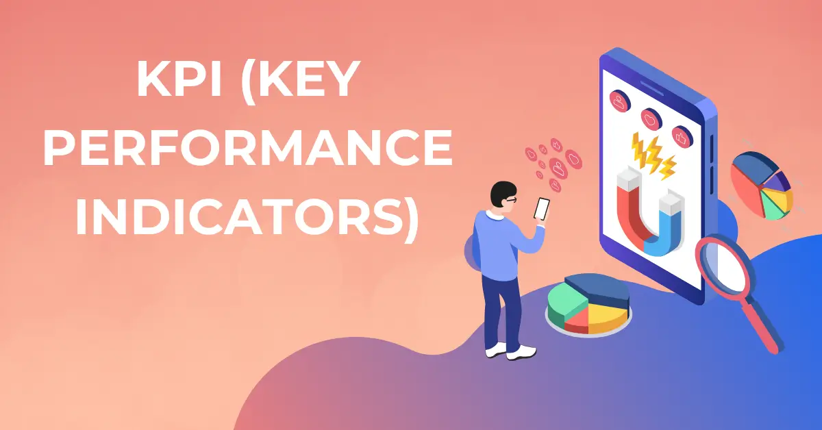KPI In Digital Marketing Complete Guide